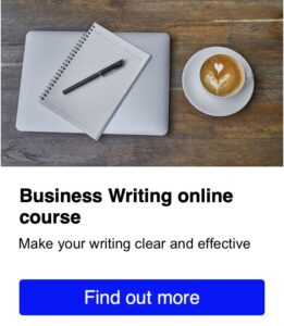 Business writing online course – make your writing clear and effective